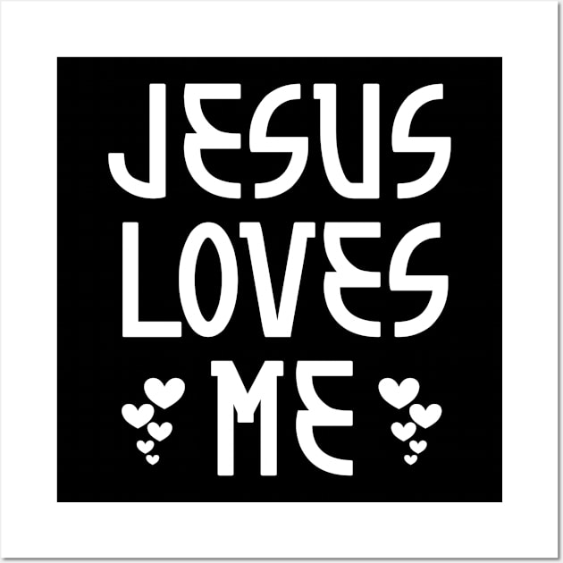 Jesus Loves Me Wall Art by GraceFieldPrints